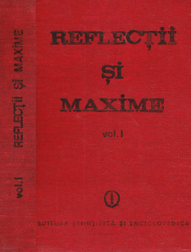 Reflectii si maxime vol. I+II (Constantin Badescu) Reflectii si maxime vol. I+II (Constantin Badescu) - imagine 3