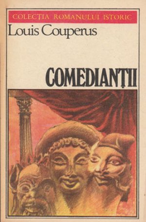 Comediantii (Louis Coupeurs) colectia Romanului istoric