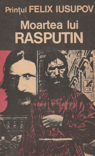 Moartea lui Rasputin (Printul Felix Iusupov)