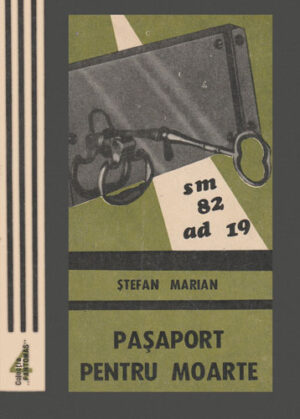 Pasaport pentru moarte (Stefan Marian) colectia Fantomas nr. 4