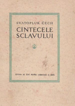 Cantece sclavului (Svatopluk Cech)