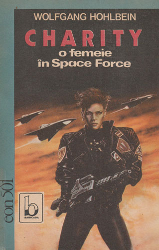 Charity - o femeie in Space Force (Wolfang Hohlbein)