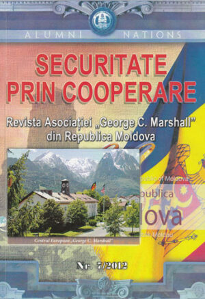 Securitate prin cooperare, revista Asociatiei "George C. Marshall" nr. 7 / 2012 (Andrei Covrig)