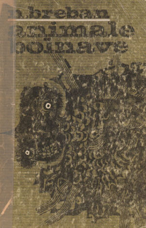 Animale bolnave (Nicolae Breban) volum uzat