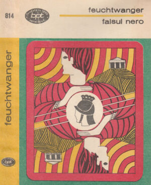 Falsul Nero (Lion Feuchtwanger) colectia BPT