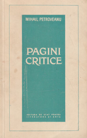 Pagini critice (Mihail Petroveanu)