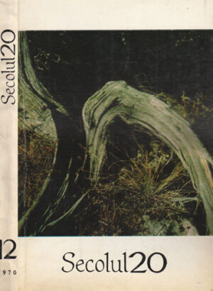 Secolul 20, revista nr. 12 / 1970 (Al. Phillipide)