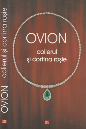 Colierul si cortina rosie (Ovion - Ovidiu Ionita)