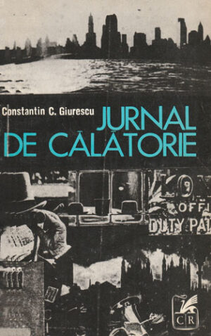 Jurnal de calatorie (Constantin C. Giurescu)