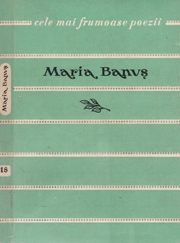 Poezii (Maria Banus) colectia Cele mai frumoase poezii