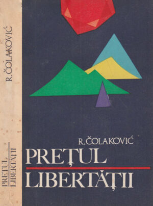 Pretul libertatii (Rodoljub Colakovic)
