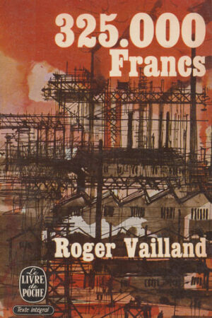325 000 Francs (Roger Vailland)