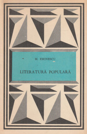 Literatura Populara (Mihai Eminescu) colectia Mesterul Manole