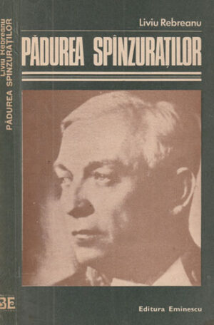 Padurea spanzuratilor (Liviu Rebreanu)