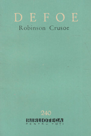 Robinson Crusoe (Daniel Defoe) colectia BPT