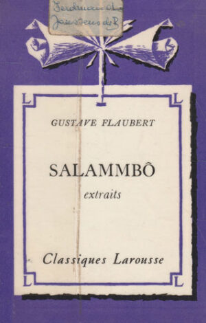 Salammbo - extraits (Gustave Flaubert)
