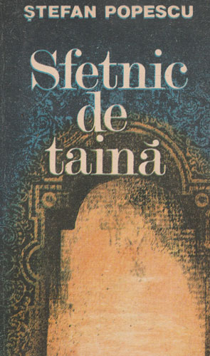 Sfetnic de taina (Stefan Popescu)