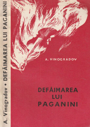 Defaimarea lui Paganini (A. Vinogradov) editia a VI-a