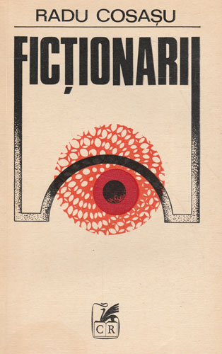 Fictionarii (Radu Cosasu) supravietuiri IV Fictionarii (Radu Cosasu) supravietuiri IV