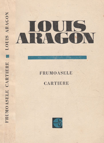 Frumoasele cartiere (Louis Aragon)