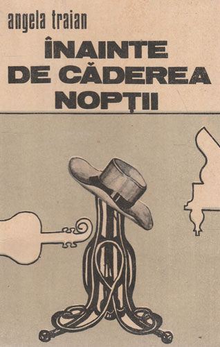 Inainte de caderea noptii (Angela Traian)