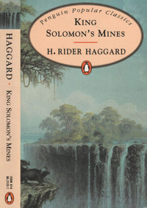 King Solomon's mines (H. Rider Haggard) Penguin popular clasic collection
