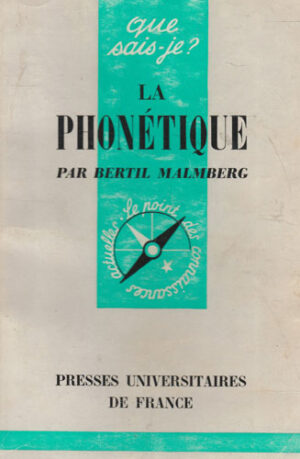 La phonetique (Bertil Malmberg)