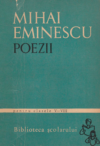 Poezii (Mihai Eminescu) colectia Biblioteca scolarului