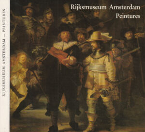 Riksmuseum Amsterdam peintures - album (Hermine Van Guldener)