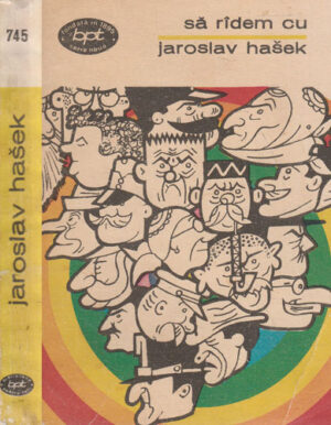 Sa radem cu Jaroslav Hasek (povestiri umoristice) colectia BPT
