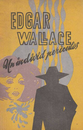 Un individ periculos (Edgar Wallace)