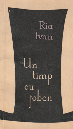 Un timp cu joben (Ria Ivan)