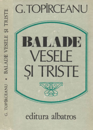 Balade vesele si triste (George Toparceanu)