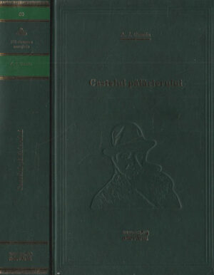 Castelul palarierului (A. J. Cronin) colectia Adevarul nr. 80