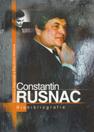 Bibliografie (Constantin Rusnac)