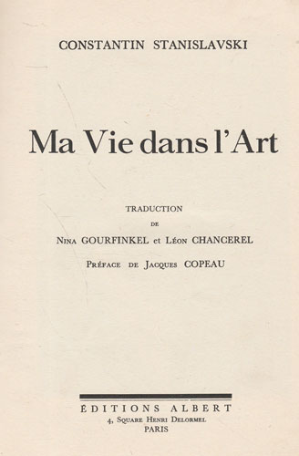 Ma vie dans l'art (Constantin Stanislavski) Ma vie dans l'art (Constantin Stanislavski) - imagine 2