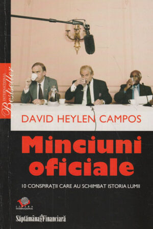 Minciuni oficiale (David Heylen Campos)