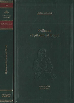 Odiseea capitanului Blood (Rafael Sabatini)  colectia Adevarul nr. 95