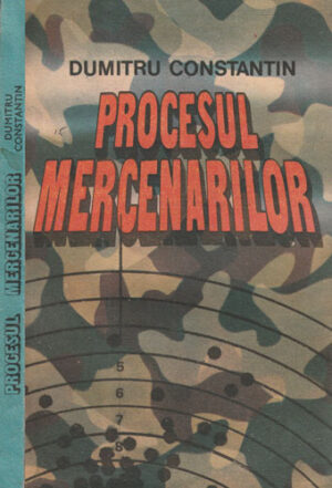 Procesul mercenarilor (Dumitru Constantin)