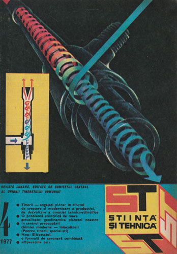 Stiinta si tehnica, revista nr. 4 / 1977 (Gheorghe Balteanu)