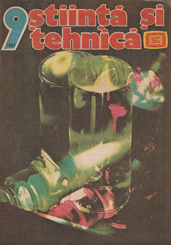 Stiinta si tehnica, revista nr. 9 / 1987 (Gheorghe Balteanu)