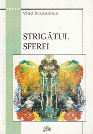 Strigatul sferei (Vlad Scutelnicu)
