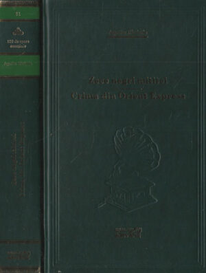 Zece negri mititei. Crima din Orient Express (Agatha Christie) colectia Adevarul nr. 61