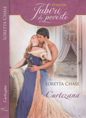 Curtezana (Loretta Chase) colectia Iubiri de poveste