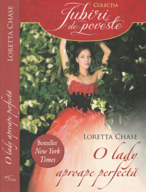 O lady aproape perfecta (Loretta Chase) colectia Iubiri de poveste