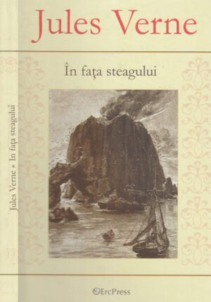 In fata steagului (Jules Verne) editura ErcPress