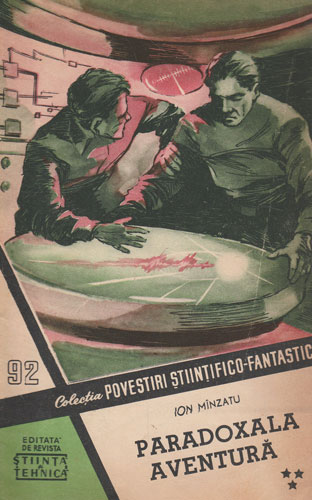 Paradoxala aventura vol. I-V (Ion Minzatu) colectia Povestiri Stiintifico-Fantastice nr. 90-94 Paradoxala aventura vol. I-V (Ion Minzatu) colectia Povestiri Stiintifico-Fantastice nr. 90-94 - imagine 3