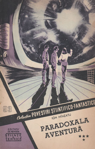 Paradoxala aventura vol. I-V (Ion Minzatu) colectia Povestiri Stiintifico-Fantastice nr. 90-94 Paradoxala aventura vol. I-V (Ion Minzatu) colectia Povestiri Stiintifico-Fantastice nr. 90-94 - imagine 4