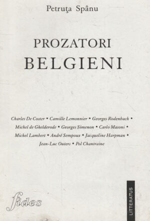 Prozatori belgieni (Petruta Spanu)