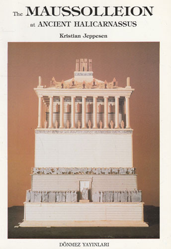 The maussolleion at ancient halicarnassus (Kristian Jeppesen)